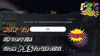 How To Fix Cant Copy File to USB from PS5 (CE-110211-6) | The Media you selected can't be Copied|