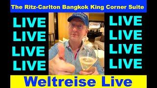 The Ritz-Carlton Bangkok King Corner Suite (Weltreise LIVE) #livestream #ritzcarlton