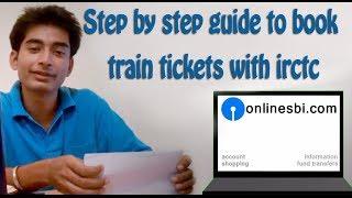 Internet Banking (Part 5):How to book train tickets online with irctc