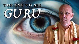 The Eye to See Guru – Swami B.G. Narasingha Maharaja