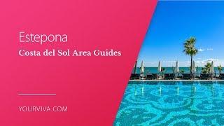 Estepona Area Guide - Costa del Sol, Spain