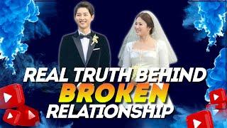 The REAL Reason Song Joong Ki & Song Hye Kyo Got Divorced, Explained