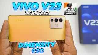 Vivo V23 5G Unboxing and BGMI Test With FPS Meter  Dimensity 920 