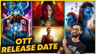 Antman 3 OTT Release Date | Avatar 2 OTT Release Date  | Shazam 2 Ott Release Date | John Wick 4 OTT