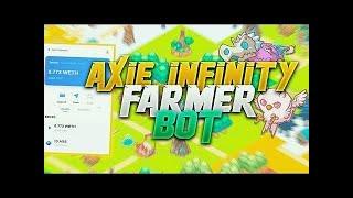 Axie Infinity Farming Bot: Auto Battle Farm Crypto Bot For Nft Games - Ronin & Metamask & SLP