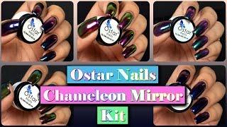 Multichrome Mirror Nails - Ostar Nails Chameleon Mirror Kit