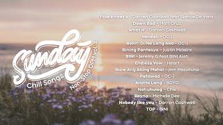 Sunday Chill Songs | Non-Stop OPM  vol. 2