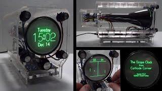 The Scope Clock - from Cathode Corner