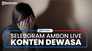 Alasannya Hanya untuk Bersenang-senang, Selebgram di Ambon Nekat Live Konten Dewasa Bareng Pacar