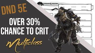 Over 30% Chance to Crit!?! Low Level Build Dnd