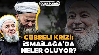 Cübbeli Ahmet Hoca: İsmailağa Cemaatinin Bitmeyen Krizi