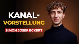 Kanalvorstellung - Simon Josef Eckert