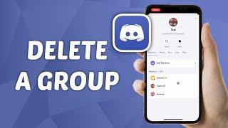 How to Delete A Discord Group