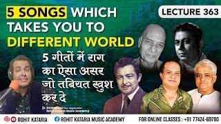 5 songs Which Takes You to Different World | Magical Impact of Raag Music in 60s and 70s|