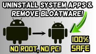 How to Delete System Apps on Android | Remove bloatware from Android