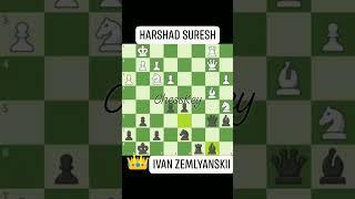 Ivan Zemlyanskii beats Harsh Suresh #chesskey