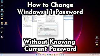 How to Change Windows 11 Password Without Knowing Current Password