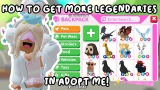 HOW TO GET MORE LEGENDARY PETS IN ADOPT ME  || Roblox Adopt Me (luvhhayley)