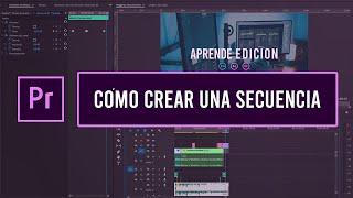 Cómo crear una secuencia en Adobe Premiere // Adobe Premiere 2020