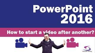 PowerPoint Tutorial: How to get one video to automatically start after another?