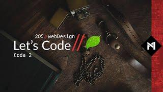 Let’s Code //205 // Coda 2