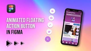 Floating Action Button Animation | Animated Floating Action Button | Figma Animation Tutorial