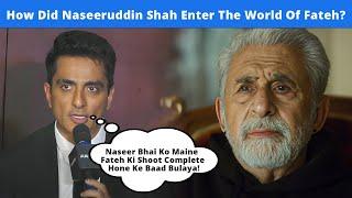 How Naseeruddin Shah Became A Part Of Fateh After The Film's Shooting Was Over? Exposed!