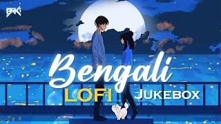 Bengali Lo-Fi Jukebox | BiKi | Best Of Bengali Lo-Fi Mix