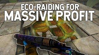 ECO-RAIDING FOR MASSIVE PROFIT - RUST