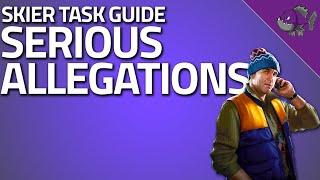 Serious Allegations - Skier Task Guide - Escape From Tarkov