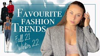 Favourite Fashion Trends for Fall 2021 Winter 2022