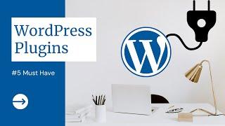 Top 10 Must Have WordPress Plugins For Your Business (FREE VS PAID) 2021