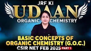 CSIR NET Feb 2025 Chemistry | Basics Concepts of Organic Chemistry CSIR NET | Seema Chawla Mam