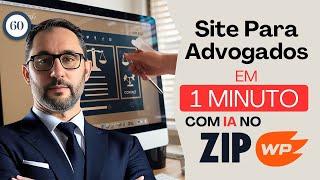 Como eu fiz um Site para Advogados em apenas 1 minuto com IA usando o ZIP WP