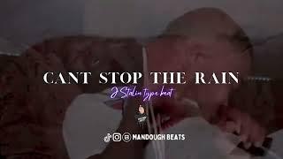 [FREE] J Stalin Type Beat 2022 - "Cant stop the rain" | @Mandoughbeats