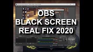 OBS Display Capture Black Screen REAL Fix 2020