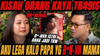 KISAH KELUARGA KAYA - ISTRI DI B* - NVH, ANAK DIB*ANG KE JERMAN (DEVY ANASTASIA)