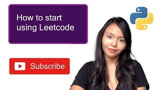 How to start using Leetcode?  How to use Leetcode effectively?