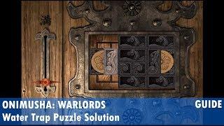 Onimusha: Warlords Water Trap Puzzle Solution