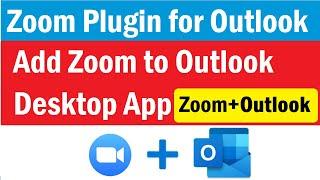 How to Add zoom to outlook desktop app | Adding The Zoom Plugin to Outlook | #zoomforoutlook