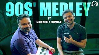 90s' Medley | Sourendro Soumyojit