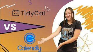 TidyCal vs Calendly | Honest Comparison of both | 2022