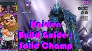 Kaiden Champ Build Guide: Raid Shadow Legends; Arena, Dragon's Den, and Ice Golem