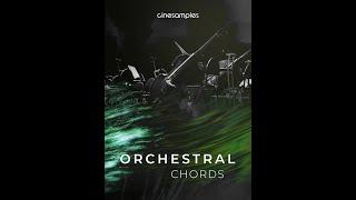 Cinesamples Orchestral Chords Walkthrough