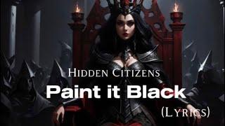 Epic Cover - Paint it Black (Hidden Citizens)