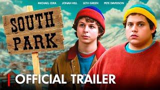 SOUTH PARK | Movie Trailer (2025) - Jonah Hill, Michael Cera