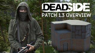 DEADSIDE Patch 1.3 Overview [Out now on Steam]