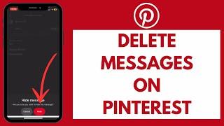 How to Delete Messages on Pinterest App (2024)