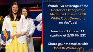 PCOM Georgia's DO Class of 2028 White Coat Ceremony | Livestream