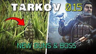 NEW GUNS IN TARKOV! | Escape From Tarkov 0.15 Update